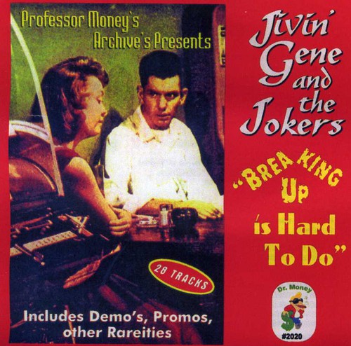Jivin Gene & the Jokers: Breaking Up Is Hard to Do - COMPACT DISCS