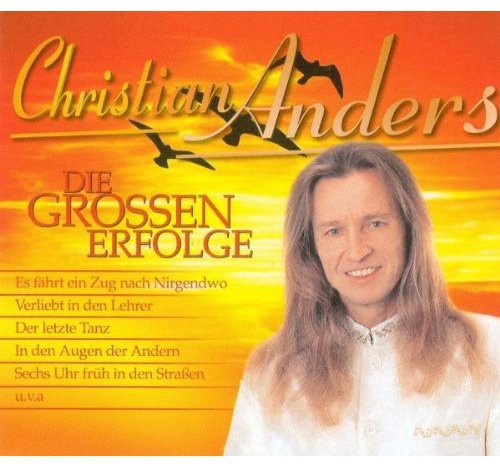 Christian Anders: Grossen Erfolge - COMPACT DISCS