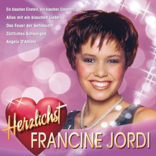Francine Jordi: Herzlichst - COMPACT DISCS