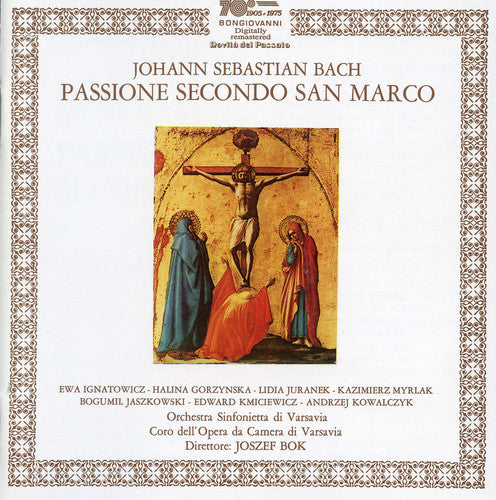 J.S. Bach: St Mark Passion - COMPACT DISCS