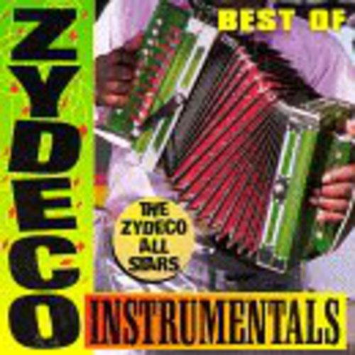 Zydeco All Stars: Best of Zydeco Instrumentals - COMPACT DISCS