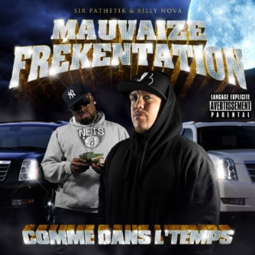 Mauvaize Frekentation: Comme Dans Le Temps - COMPACT DISCS