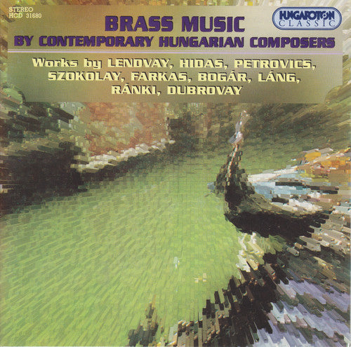Bogar, Ignak / Dubrovay, Laszlo / Farkas, Ferenc: Brass Music By Contemporary Hungarian Composers - CD