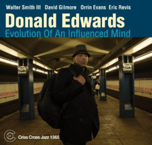 Donald Edwards: Evolution of An Influenced Mind - COMPACT DISCS