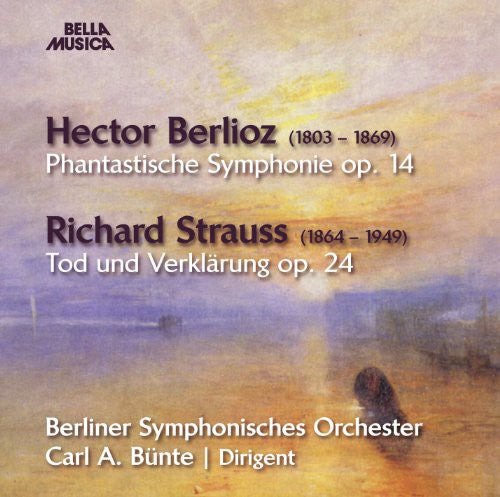 Carl-August B nte: Berlioz & Strauss - COMPACT DISCS