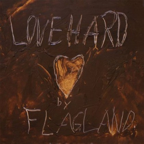 Flagland: Love Hard - COMPACT DISCS