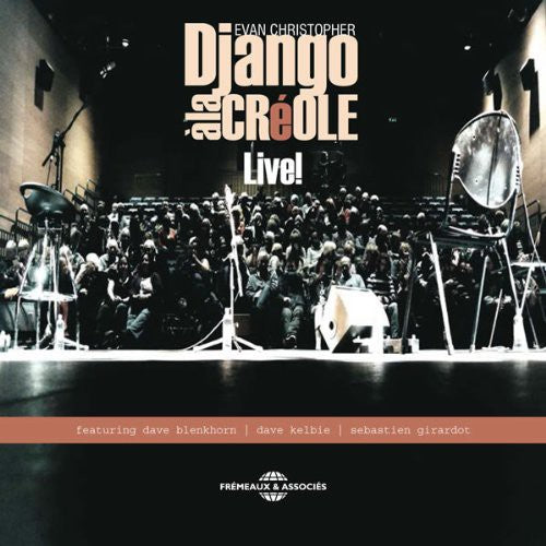 Evan Christopher: Django a la Creole Live - COMPACT DISCS