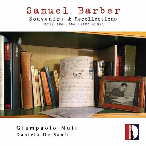 S. Barber: Souvenirs & Recollections: Early & Late Piano - COMPACT DISCS