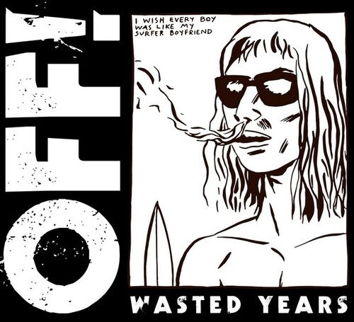 Off: Wasted Years - COMPACT DISCS