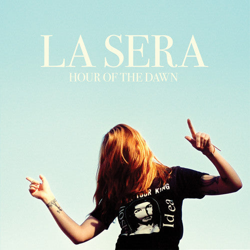 La Sera: Hour of the Dawn - COMPACT DISCS