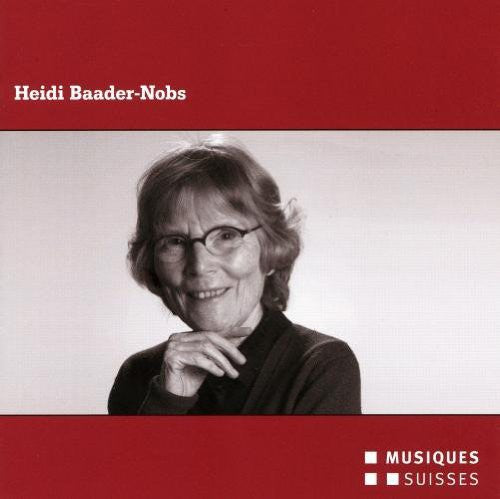Baader-Nobs / Streiff: Komponistinnen-Portrait - CD