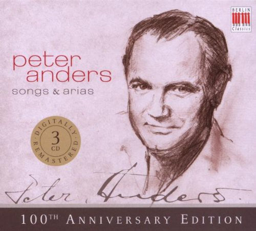 Peter Anders: Lieder Und Arien - COMPACT DISCS
