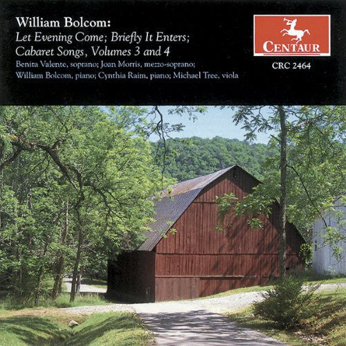 William Bolcom: Let Evening Come 3 & 4 - COMPACT DISCS