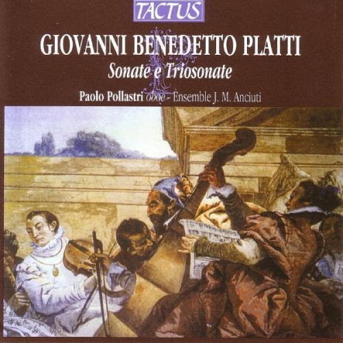Platti / Pollastri / M Anciuti Ensemble: Sonatas & Trio Sonatas - CD