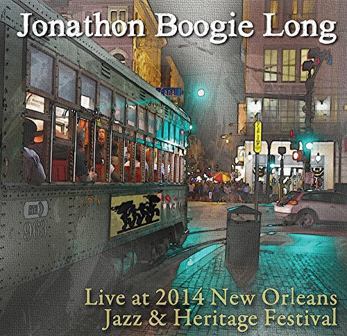 Jonathon Long Boogie: Live at Jazz Fest 2014 - COMPACT DISCS
