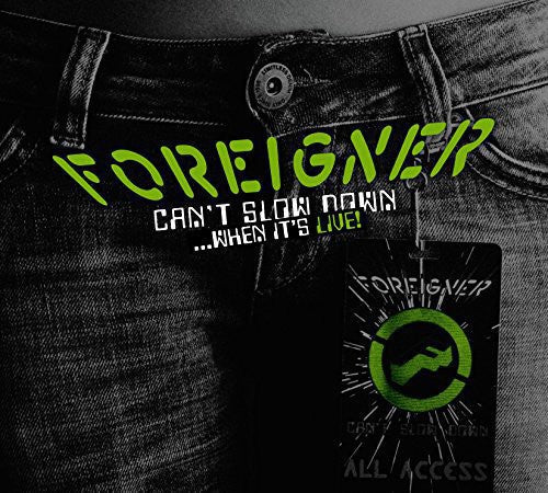 Foreigner: Can't Slow Down...When It's Live! -VINYL
