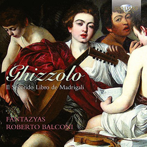 Fantazyas: Il Secondo Libro de Madrigali - COMPACT DISCS