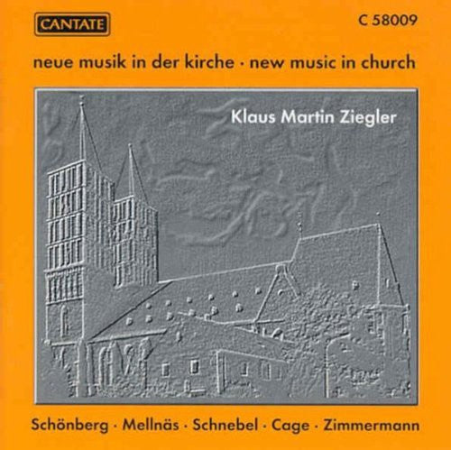 Schoenberg / Mellnas / Schnebel / Cage / Ziegler: New Music in Church - COMPACT DISCS
