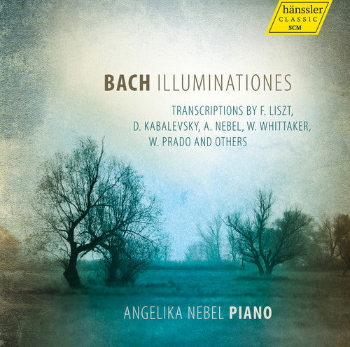 Liszt / Nebel / Prado / Kuhlstrom / Nebel: Illuminationes - CD