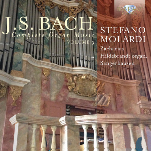 Bach, J.S. / Molardi: Comp Organ Music 3 - COMPACT DISCS