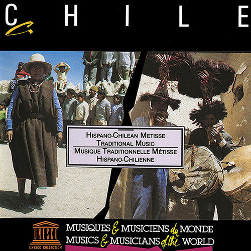Various Artists: Chile: Hispano-Chilean Metisse Traditional - CD