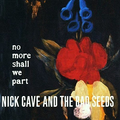 Nick Cave & the Bad Seeds: No More Shall We Part -VINYL