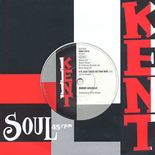Bobby Angelle: It's Just Got to Be That Way / There Goes My Baby - 7-INCH SINGLE