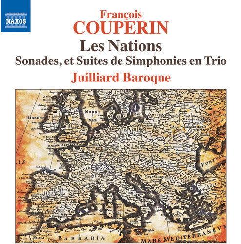 Couperin / Juilliard Baroque: Les Nations - CD