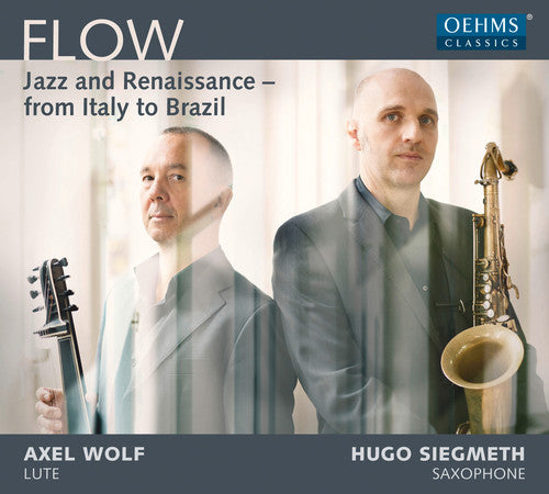 Ddowland / Wolf / Siegmeth: Flow - Jazz & Renaissance - COMPACT DISCS