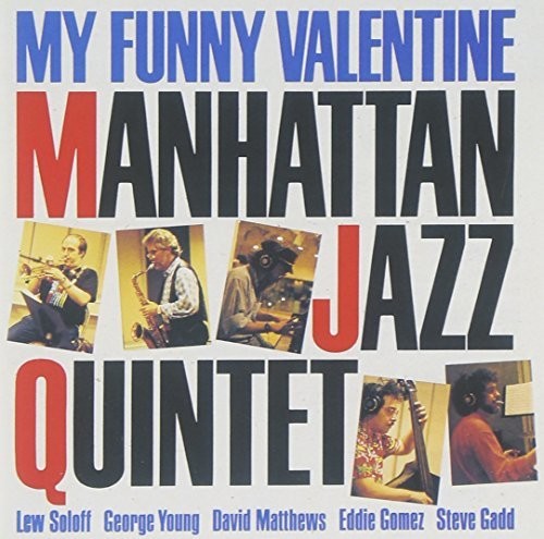Manhattan Jazz Quintet: My Funny Valentine - COMPACT DISCS