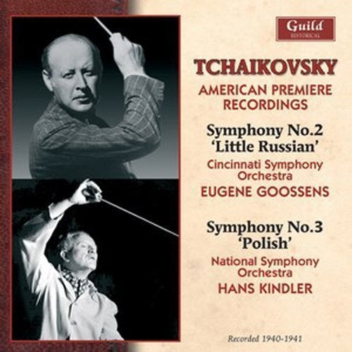 Tchaikovsky / Cincinnai So / Goossens, Eugene: Goossens & Kindler - Tchaikovsky 1940-41 - CD