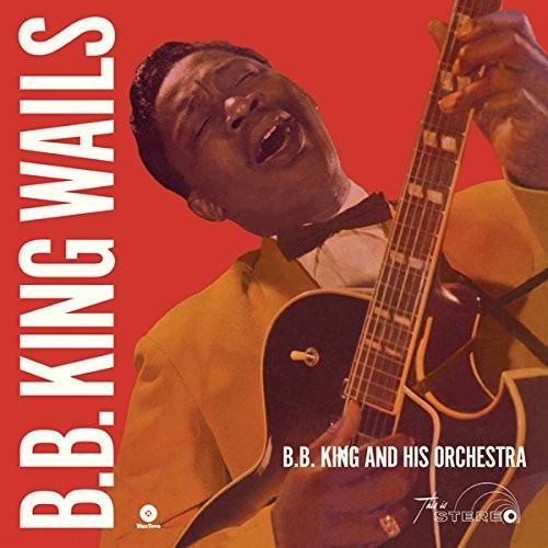 B.B. King: Wails - { VINYL }