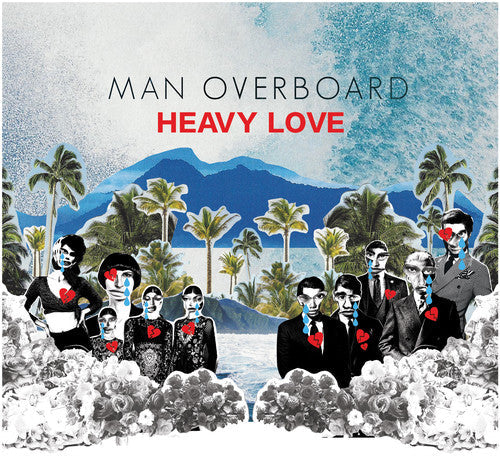 Man Overboard: Heavy Love - COMPACT DISCS