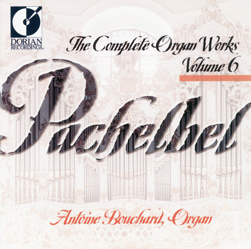J. Pachelbel: Complete Organ Works 6 - COMPACT DISCS