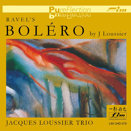 Jacques Loussier Trio: Ravel's Bolero - COMPACT DISCS