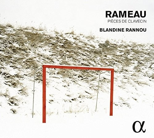 Rameau / Rannou, Blandine: Rameau: Pieces de Clavecin - COMPACT DISCS