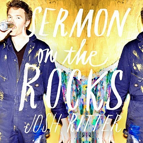 Josh Ritter: Sermon On The Rocks - COMPACT DISCS