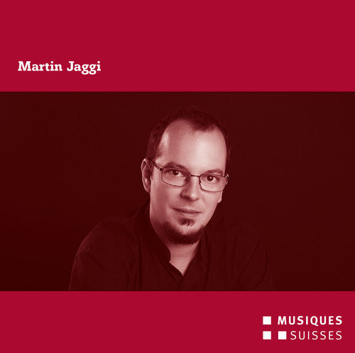 Jaggi / Luzerner Sinfonieorchester / Ackermann: Martin Jaggi - COMPACT DISCS