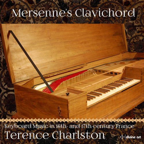 De La Barre / Charlston, Terence: Mersenne's Clavichord - CD