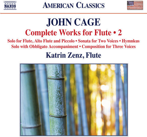 Cage / Zenz / Liebezeit / Mankovski / Frochot: Cage: Complete Works for Flute, Vol. 2 - CD