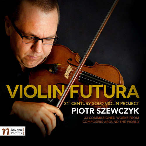 Bahr / Szewczyk: Piotr Szewczyk - Violin Futura - CD