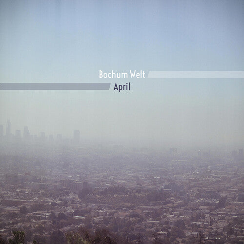 Bochum Well: April -VINYL