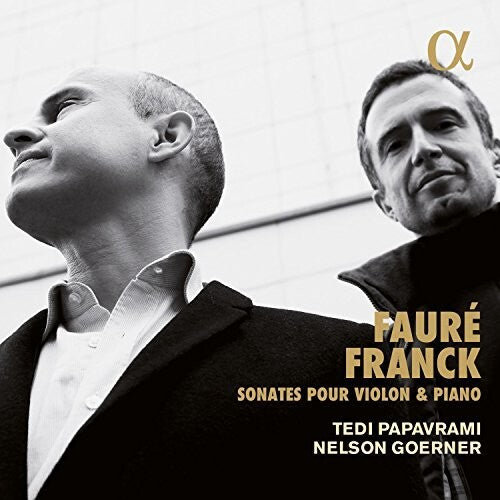 Faure / Franck / Papavrami: Faure & Franck: Sonates pour violon & piano - COMPACT DISCS