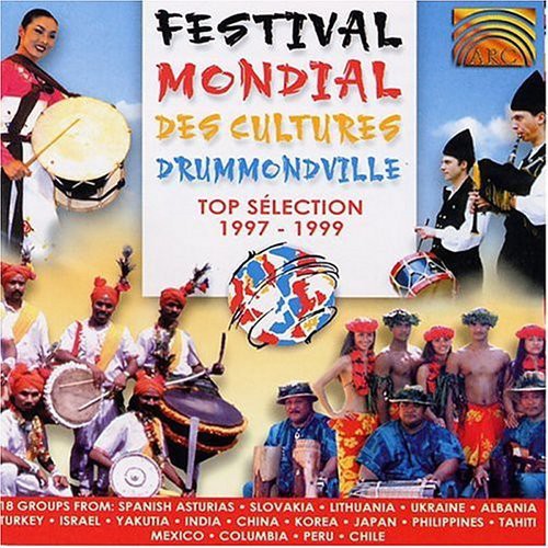 Various Artists: Festival Mondial Des Cultures Drummondville: Top Selection - COMPACT DISCS