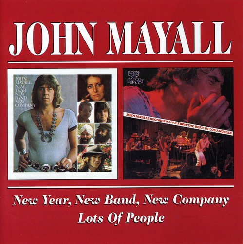 John Mayall: New Year New Band New Company / Lots of People - COMPACT DISCS