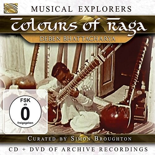 Deben Bhattacharya: Musical Explorers: Colours Of Raga - CD