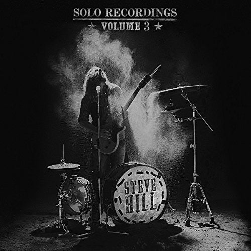 Steve Hill: Solo Recordings Volume 3 - COMPACT DISCS