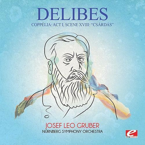 Delibes: Coppelia: Act I Scene Xviii: Csardas - CD