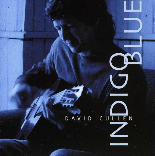 David Cullen: Indigo Blue - COMPACT DISCS