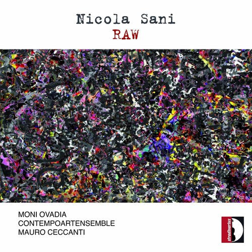 Sani / Ceccanti / Contempoartens / Ovadia: RAW - COMPACT DISCS